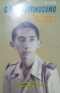 Image of G.P.H. Djatikusumo, Sosok Prajurit Sepi Ing Pamrih Rame Ing Gawe