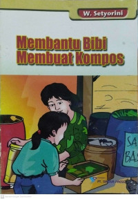 Image of Membantu Bibi Membuat Kompos