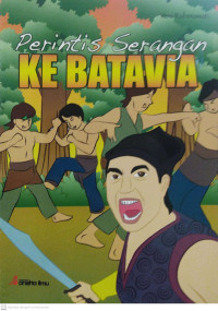 Image of Perintis Serangan ke Batavia