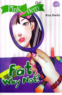 Image of Fat Why Not?