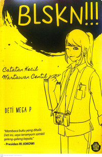 Image of BLSKN!!! Catatan Kecil Wartawan Kecil