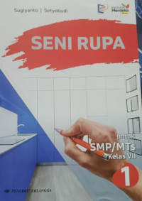 Image of Seni Rupa 1 Untuk SMP/MTs Kelas VII