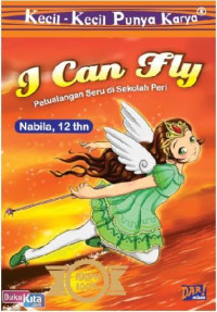 Image of I Can Fly= Petualangan Seru di sekolah Peri