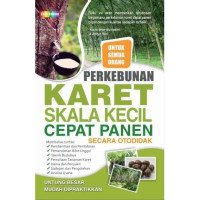 Image of Perkebunan Karet Skala Kecil Cepat Panen